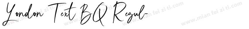 London Text BQ Regul字体转换